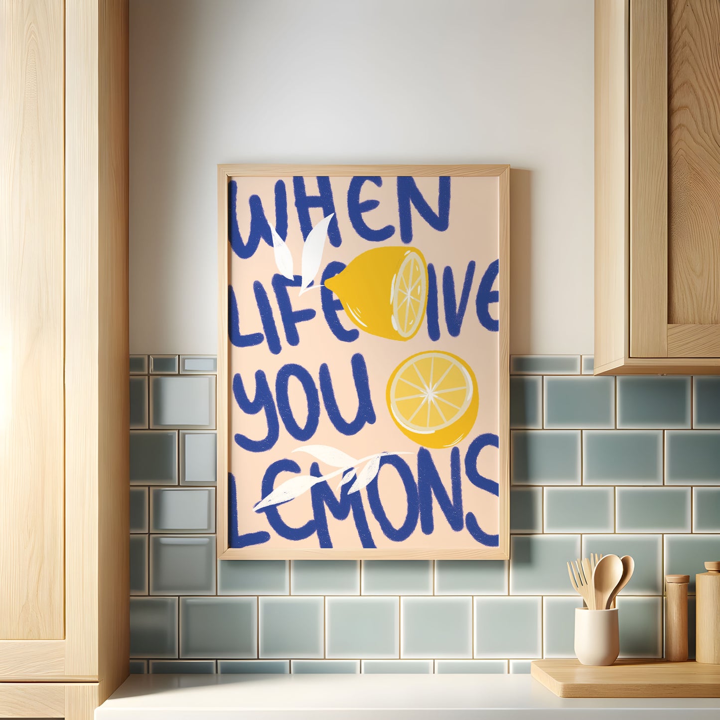 When life gives you lemons, Digital Wall Art, Printable Art