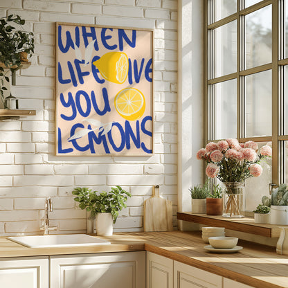 When life gives you lemons, Digital Wall Art, Printable Art